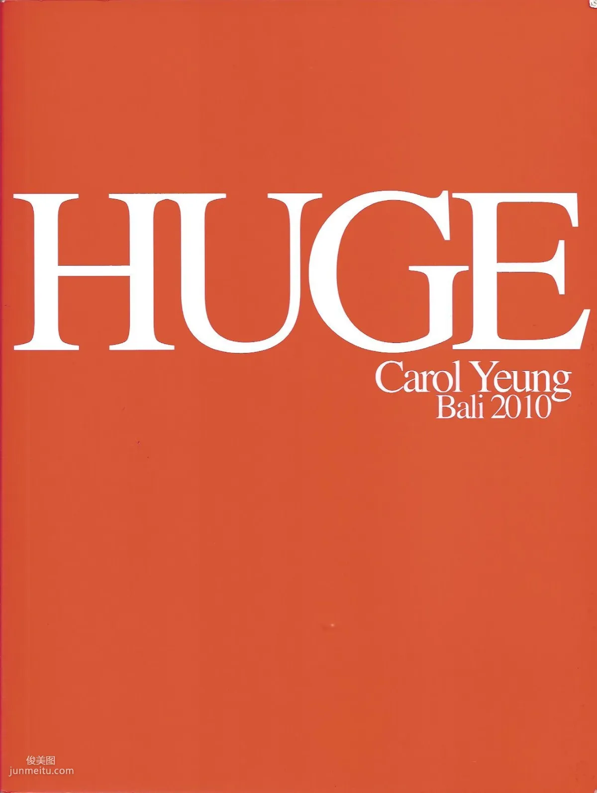 Carol楊焉《Huge》 [Photo Book] 写真集